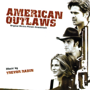 American Outlaws / Американские преступники