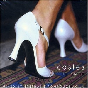 Hotel Costes Vol.2, La Suite