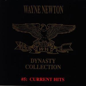 The Wayne Newton Dynasty Collection #1 - #6