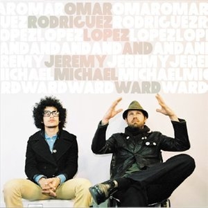 Omar Rodriguez-lopez And Jeremy Michael Ward