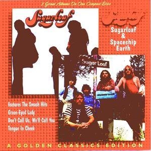 Sugarloaf & Spaceship Earth - A Golden Classics Edition