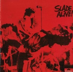 Slade Alive Vol 1 и 2
