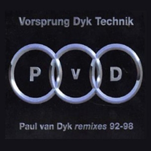 Vorsprung Dyk Technik (Remixes 92-98) (CD1)