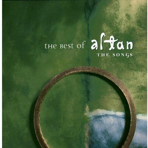 The Best Of Altan: The Songs