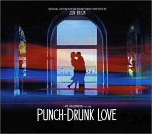 Punch-Drunk Love / Любовь, сбивающая с ног OST