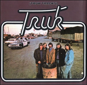 Truk Tracks (2008 Remaster)