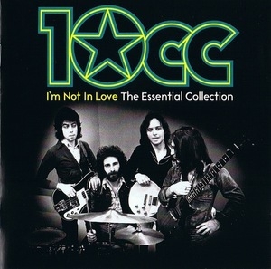 I'm Not In Love The Essential Collection