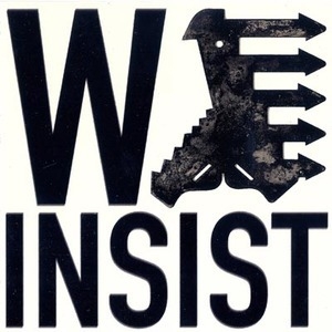 We Insist! {EP}