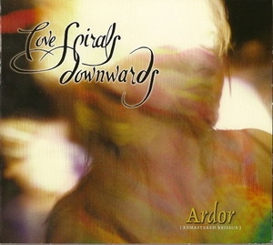 Ardor (2007 Remaster)