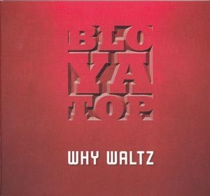 Why Waltz