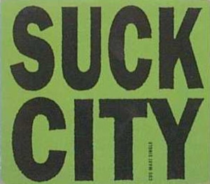 Suck City