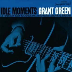 Idle Moments (Blue Note 75th Anniversary)