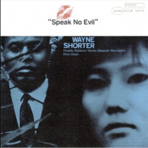Speak No Evil (Blue Note 75th Anniversary)