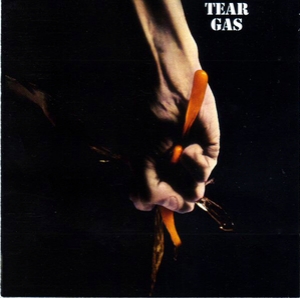 Tear Gas (1993 Remaster)