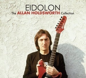 Eidolon (The Allan Holdsworth Collection) (2CD)