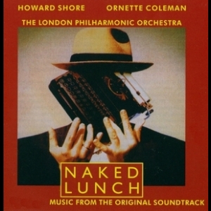 Naked Lunch/Обед Нагишом [OST] (with Ornette Coleman)