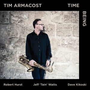Time Being (feat. Robert Hurst & Jeff Tain Watts)