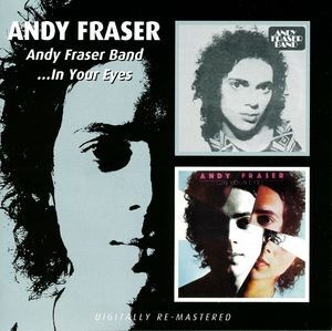 Andy Fraser Band/in Your Eyes