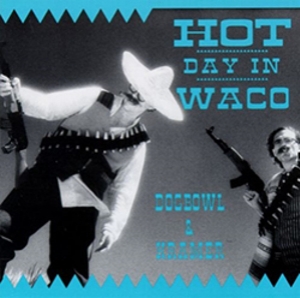 Hot Day In Waco