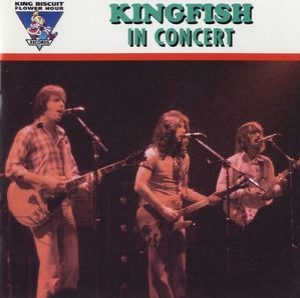 King Biscuit Flower Hour Presents Kingfish (2CD)