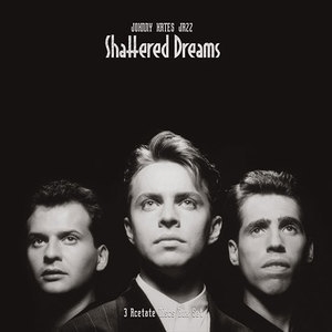 Shattered Dreams (3 Acetate Discs Box Set)