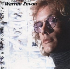 The Best Of Warren Zevon - A Quiet Normal Life