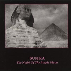 The Night Of The Purple Moon (2007 Remaster)