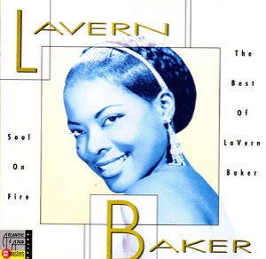 Soul On Fire The Best Of Lavern Baker