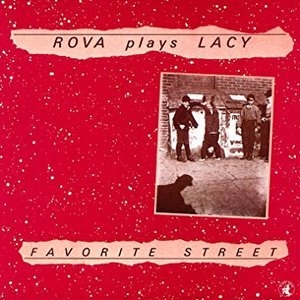 Rova Plays Lacy