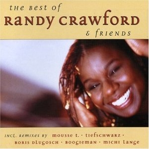 The Best Of Randy Crawford And Friends
