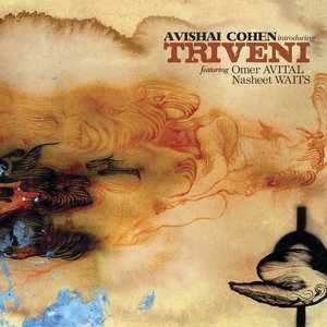 Avishai Cohen Introducing Triveni