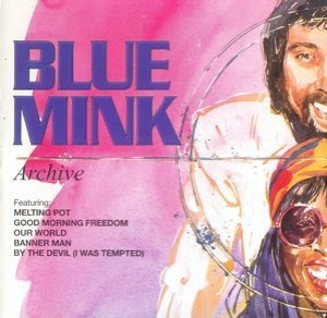Blue Mink Archive
