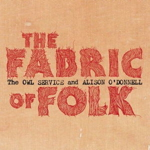 The Fabric Of Folk