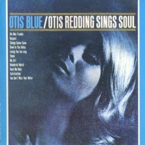 Otis Blue /Otis Redding Sings Soul