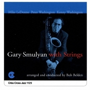 Gary Smulyan With Strings