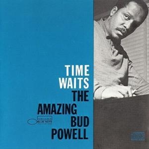 Time Waits: The Amazing Bud Powell, Vol.4