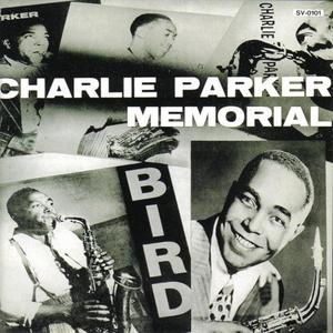 Charlie Parker Memorial Vol.1