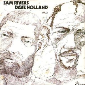 Sam Rivers & Dave Holland, Vol.2