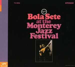 Bola Sete At The Monterey Jazz Festival
