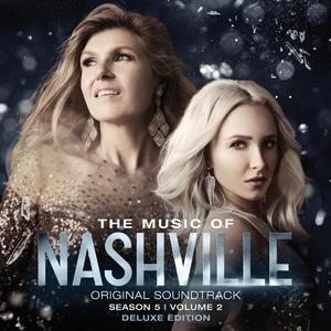 The Music Of Nashville Original Soundtrack Season 5, Vol. 2 (deluxe Version)