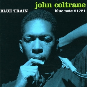 Blue Train (2003 Remastered)