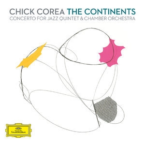 Continents: Concerto For Jazz Quintet & Chamber Orchestra (CD2)