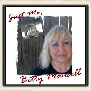 Just Me, Betty Mansell
