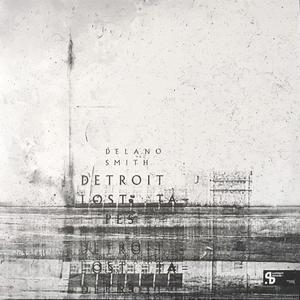 Detroit Lost Tapes (Hi-Res)