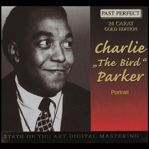 Charlie Parker Portrait (1941-1952) (CD07) What's New
