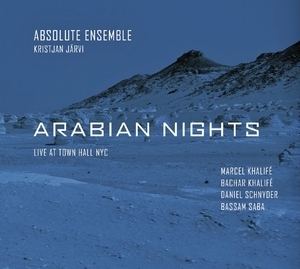 Arabian Nights - Live At Town Hall Nyc