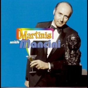 Martinis with Mancini