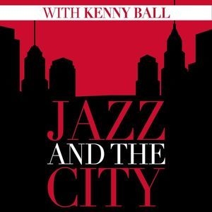 Jazz And The City With Kenny Ball