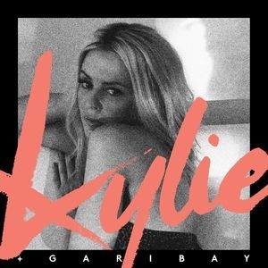 Kylie + Garibay - EP