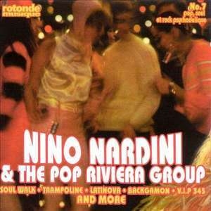 Nino Nardini And The Pop Riviera Group
